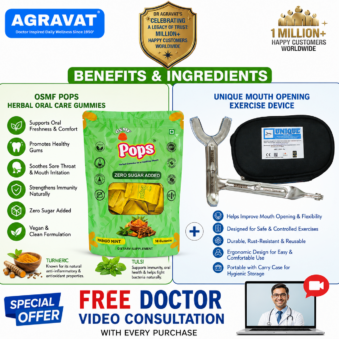 Benefits & Ingredients of Uniqe Mouth Opener and OSMF Pops Gummies AGRAVAT