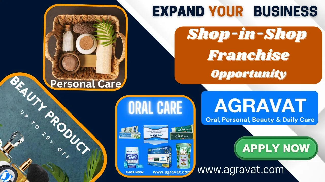 AGRAVAT Offers Shop-in-Shop health and beauty franchise in India