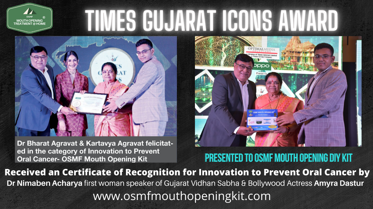 Times of India Gujarat Icon Award Dr Bharat Agravat OSMF Mouth opening kit