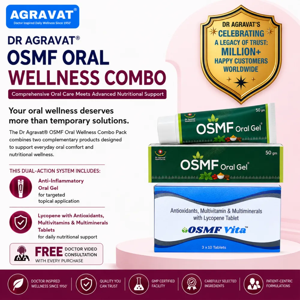 DR AGRAVAT® OSMF ORAL WELLNESS COMBO Oral gel+ Vita Tablet Ahmedabad